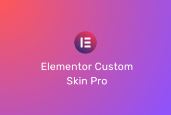 Elementor Custom Skin Pro - v3.2.5