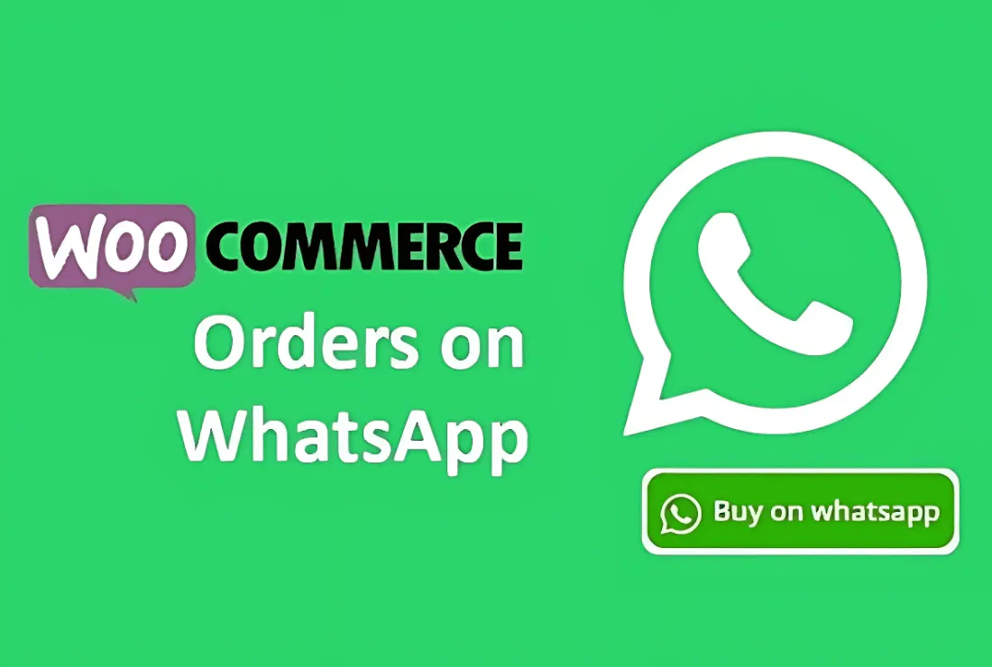 Orders on WhatsApp Woocommerce - v1.1.2