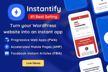 Instantify – PWA & Google AMP & Facebook IA for WordPress - v7.6
