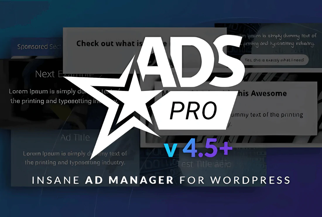 Ads Pro Plugin – Multi-Purpose WordPress Advertising Manager - v4.89