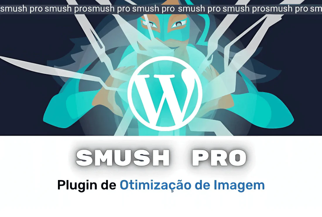 WP Smush: Otimização de Imagens Ilimitadas. Otimizador Premiado - v3.19.0