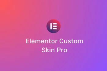 Elementor Custom Skin Pro - v3.2.5