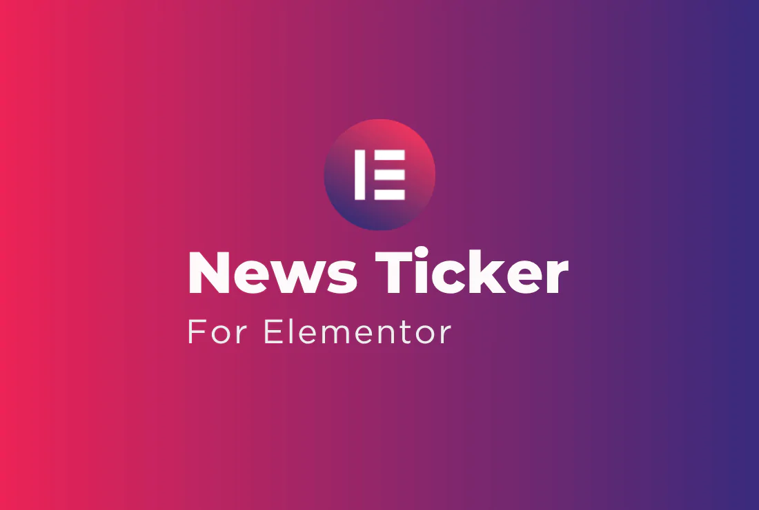 News Ticker For Elementor - v1.4.0